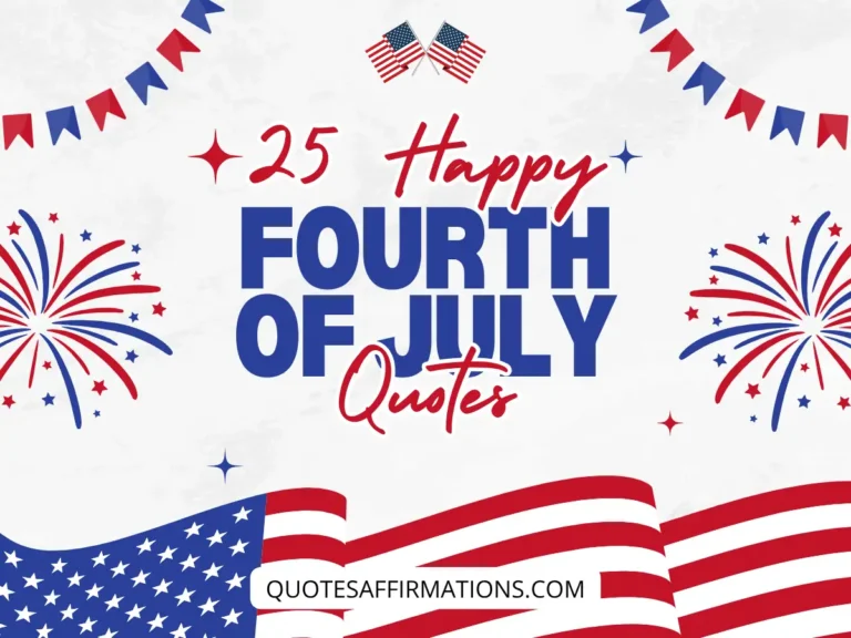 25 Happy 4th of July Quotes