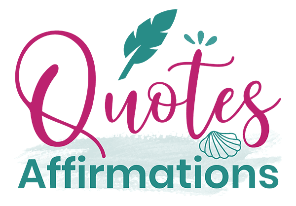 Quotes Affirmations